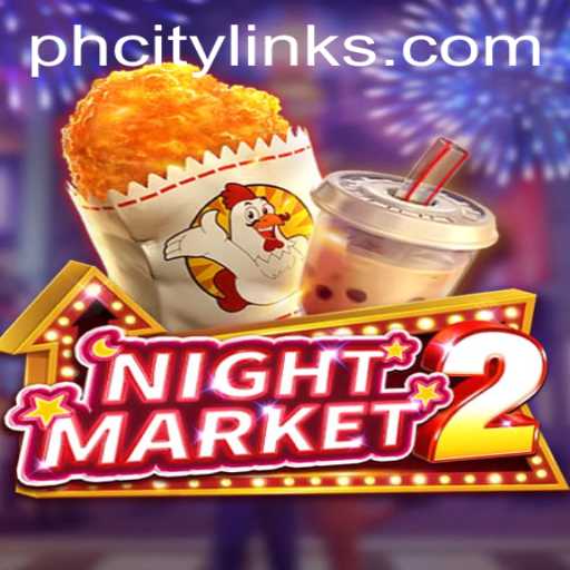 Exploring the Thrills of NightMarket2 in PHcity